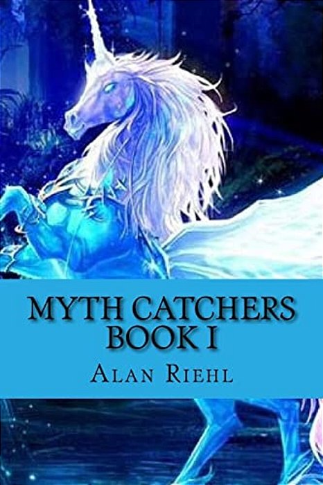 Myth Catchers Book I: Dad's Pants-..