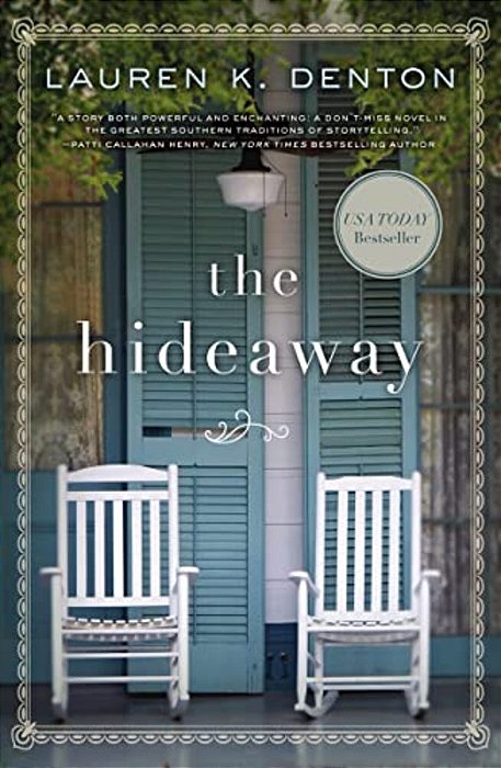 The Hideaway: A Southern Story Of Family, Secrets, And Second Chances-..