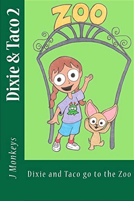 Dixie And Taco Go To The Zoo-..