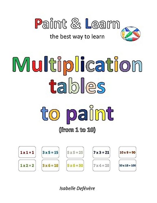Multiplication Tables To Paint (From 1 To 10)-..