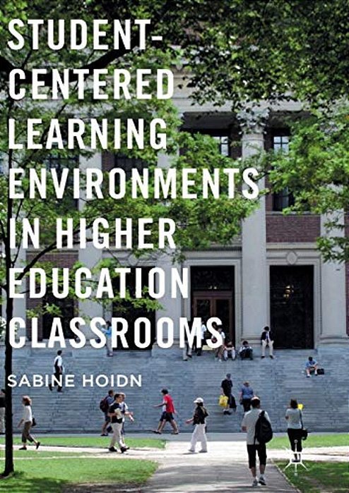 Student-Centered Learning Environments In Higher Education Classrooms-..