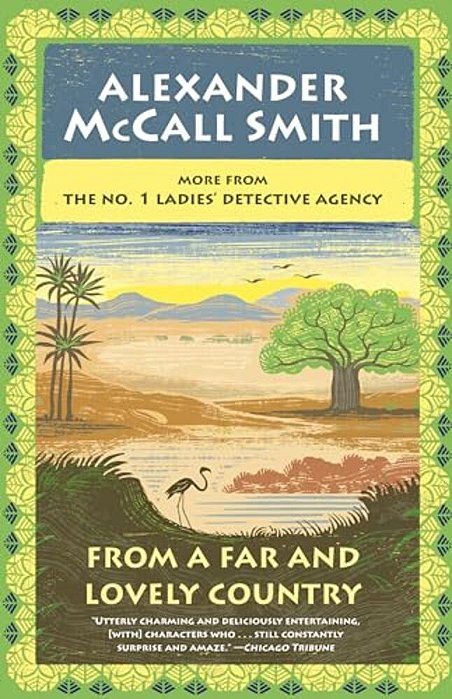 From A Far And Lovely Country: No. 1 Ladies' Detective Agency (24)-..