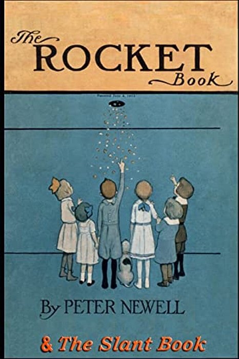 The Rocket Book & The Slant Book: Two Classic Books In Rhyme For Children-..