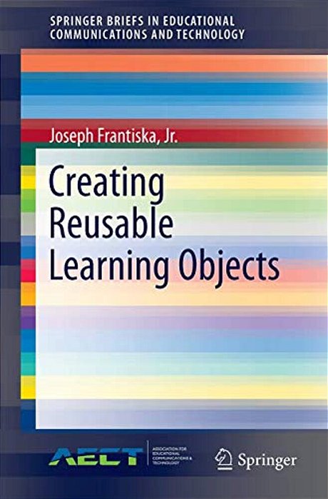Creating Reusable Learning Objects-..