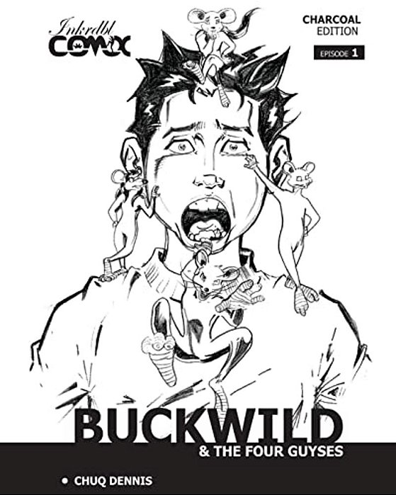 Buckwild & The Four Guyses #1-..