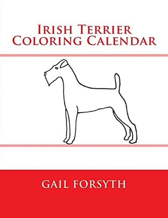 Irish Terrier Coloring Calendar-..