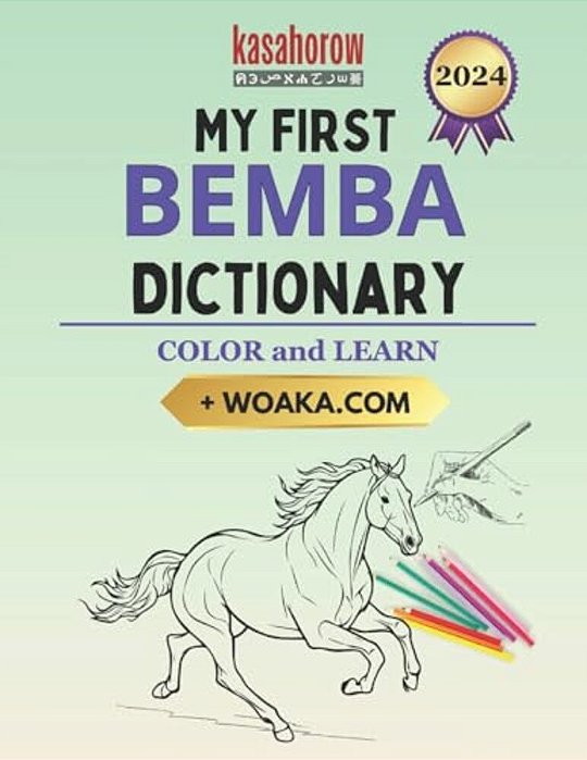 My First Bemba Dictionary: Colour And Learn-..
