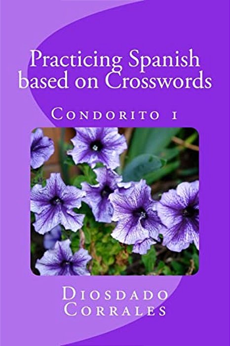Practicing Spanish Based On Crosswords - Condorito 1: Condorito 1-..
