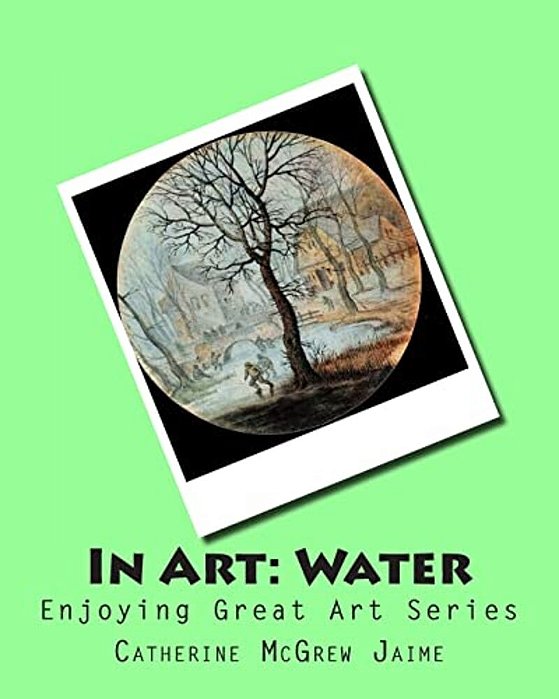 In Art: Water-..
