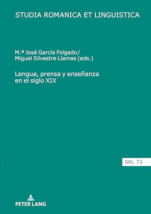 Lengua, Prensa Y Enseñanza En El Siglo XIX-..