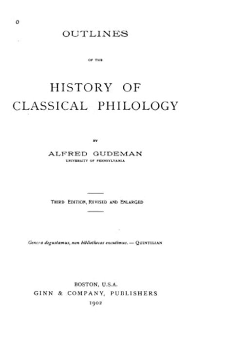 Outlines Of The History Of Classical Philology-..