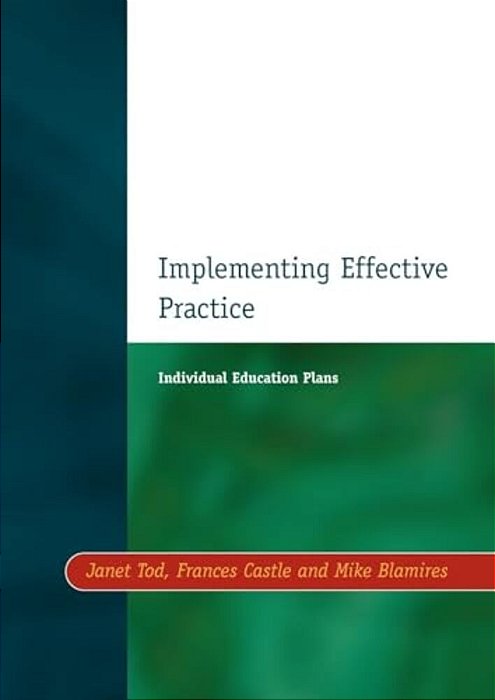 Individual Education Plans Implementing Effective Practice-..