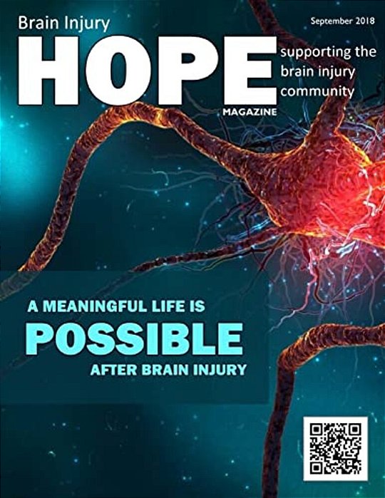 Brain Injury Hope Magazine - September 2018-..