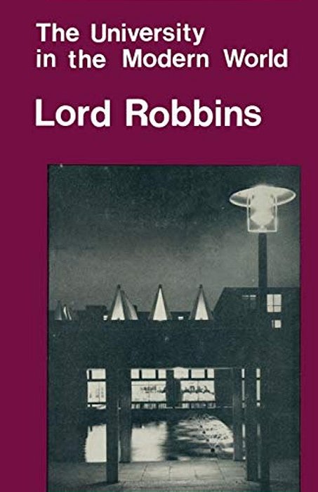 The University In The Modern World: And Other Papers On Higher Education-..