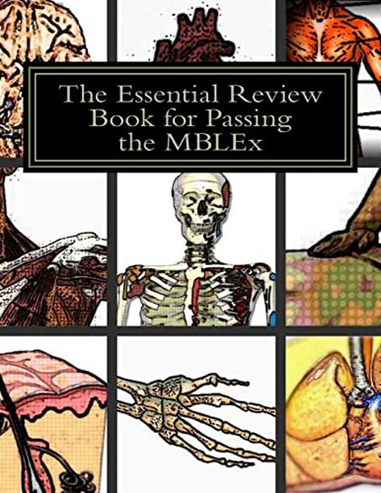 The Essential Review Book For Passing The Mblex: Reviewing Made Simple!-..