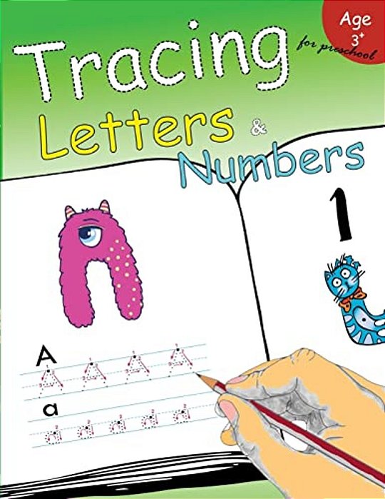 Tracing Letters & Numbers For Preschool: Kindergarten Tracing Workbook-..