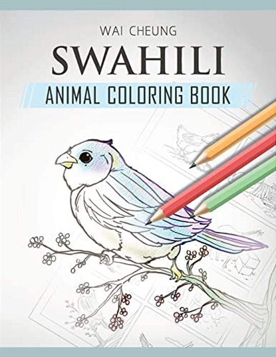 Swahili Animal Coloring Book-..