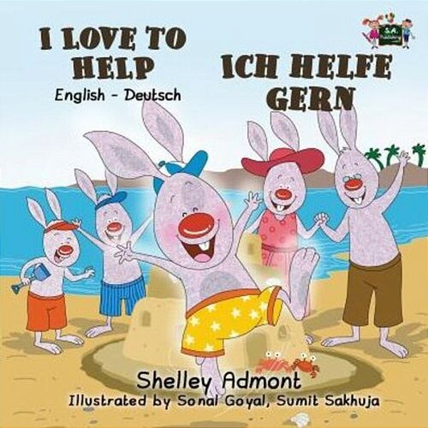 I Love To Help Ich Helfe Gern: English German Bilingual Edition-..