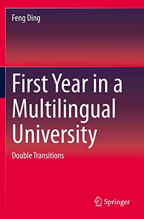 First Year In A Multilingual University: Double Transitions-..