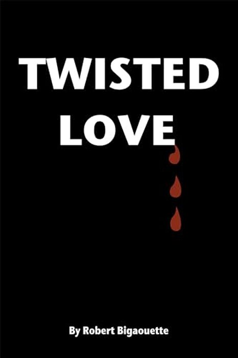 Twisted Love-..