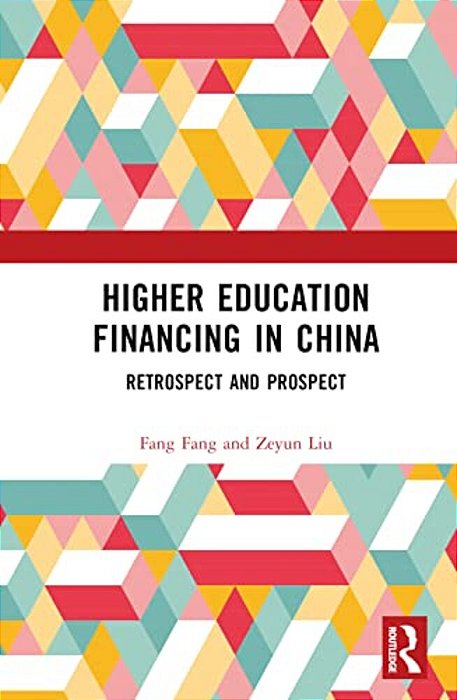 Higher Education Financing In China: Retrospect And Prospect-..