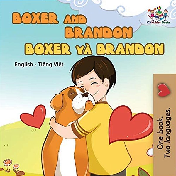 Boxer And Brandon: English Vietnamese-..