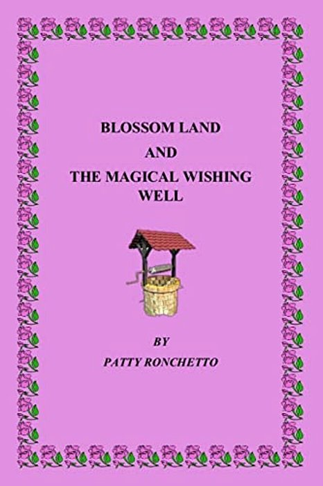 Blossom Land And The Magical Wishing Well-..
