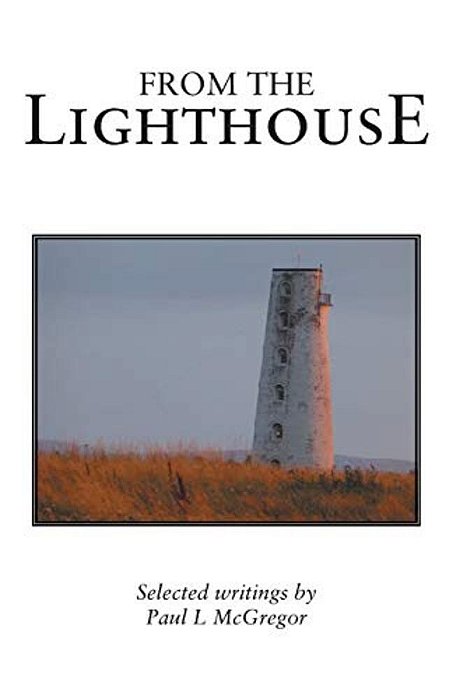 From The Lighthouse: Selected Writings-..