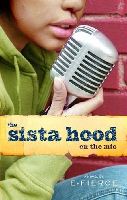 The Sista Hood: On The Mic-..