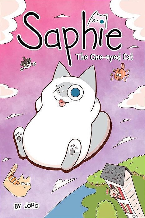 Saphie The One-Eyed Cat Volume 1-..