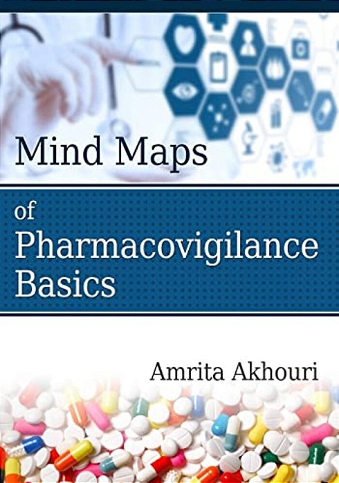 Mind Maps Of Pharmacovigilance Basics-..