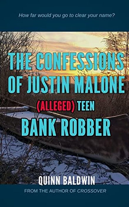 The Confessions Of Justin Malone, (Alleged) Teen Bank Robber-..