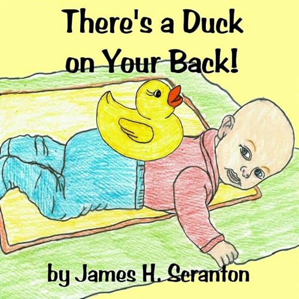 There's A Duck On Your Back-..