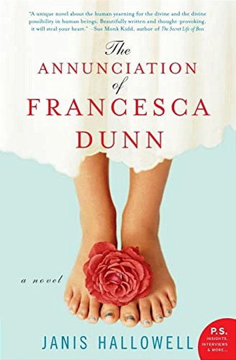 The Annunciation Of Francesca Dunn-..