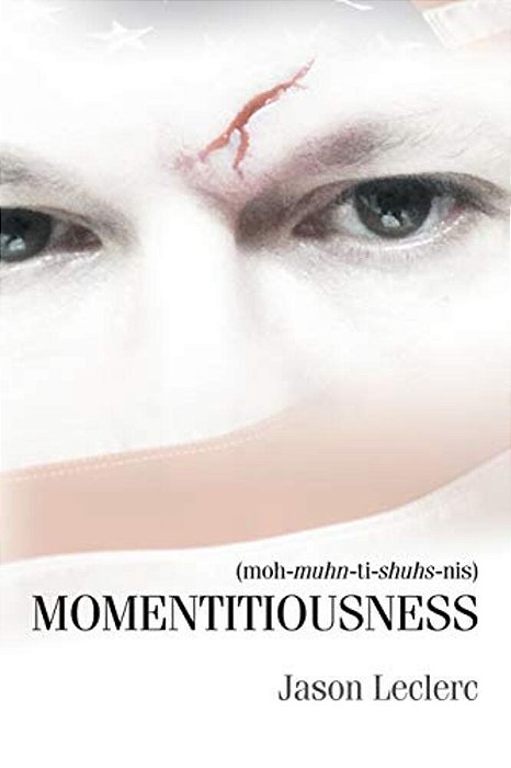 Momentitiousness-..