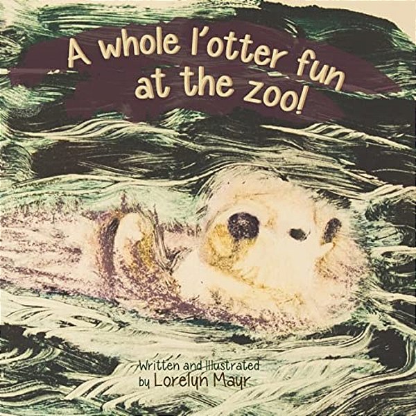 A Whole L'Otter Fun At The Zoo!-..