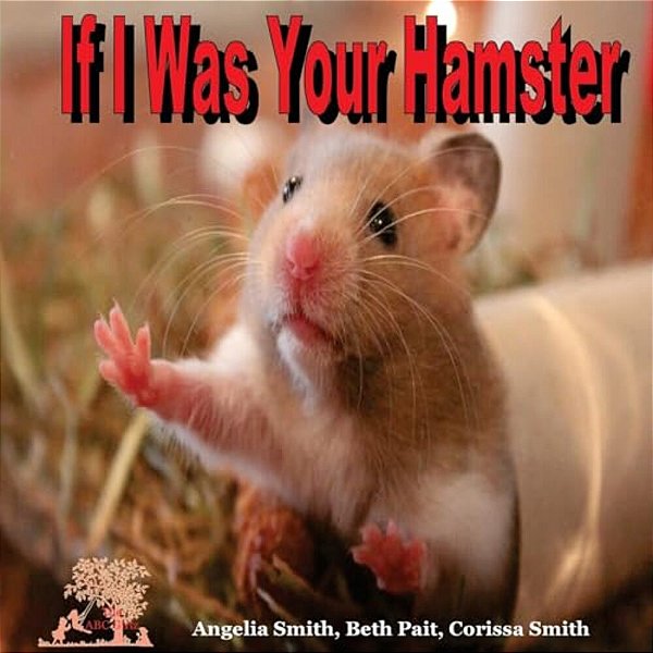 If I Was Your Hamster-..