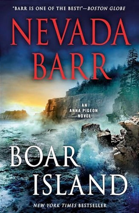 Boar Island: An Anna Pigeon Novel-..