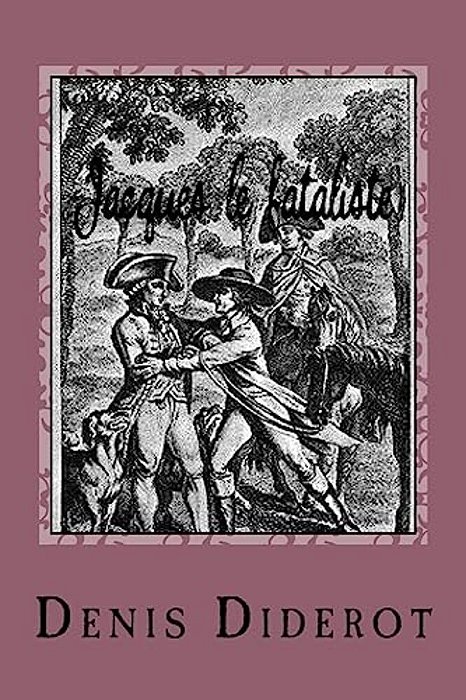 Jacques Le Fataliste-..