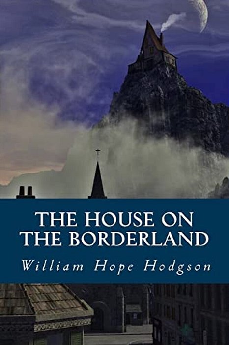 The House On The Borderland-..