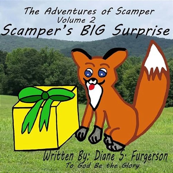 The Adventures Of Scamper, Volume 2: Scamper's Big Surprise-..