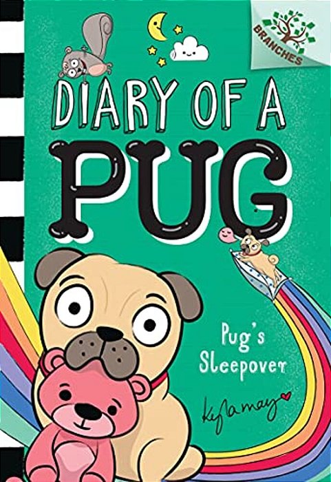 Pug's Sleepover: A Branches Book (Diary Of A Pug #6)-..