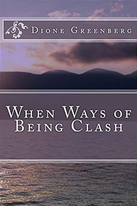 When Ways Of Being Clash-..