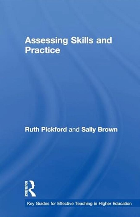 Assessing Skills And Practice-..