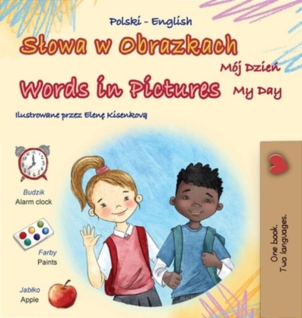 Words In Pictures - My Day (Polish English Bilingual Children's Book)-..
