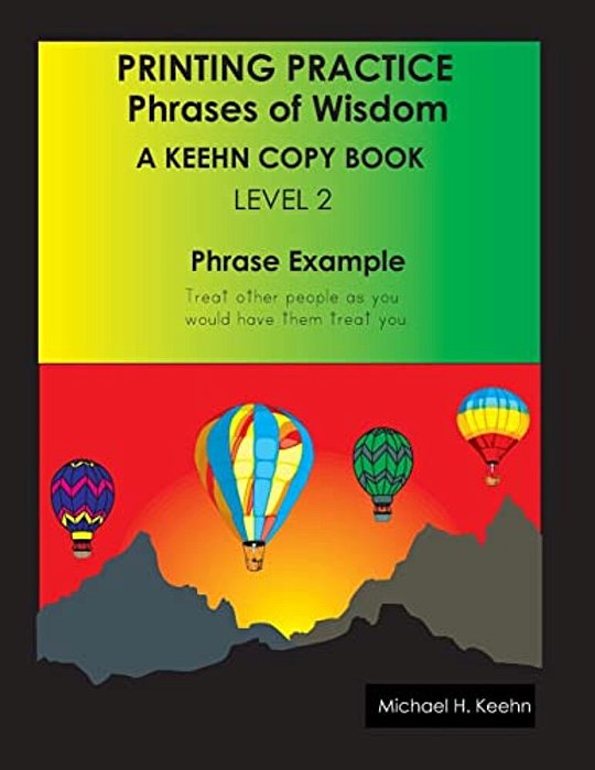 Printing Practice: Phrases Of Wisdom-..