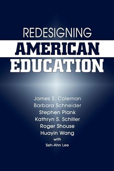 Redesigning American Education-..