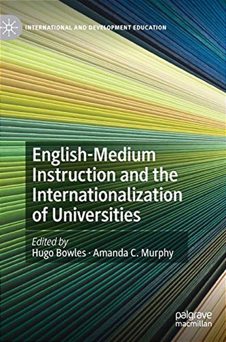 English-Medium Instruction And The Internationalization Of Universities-..