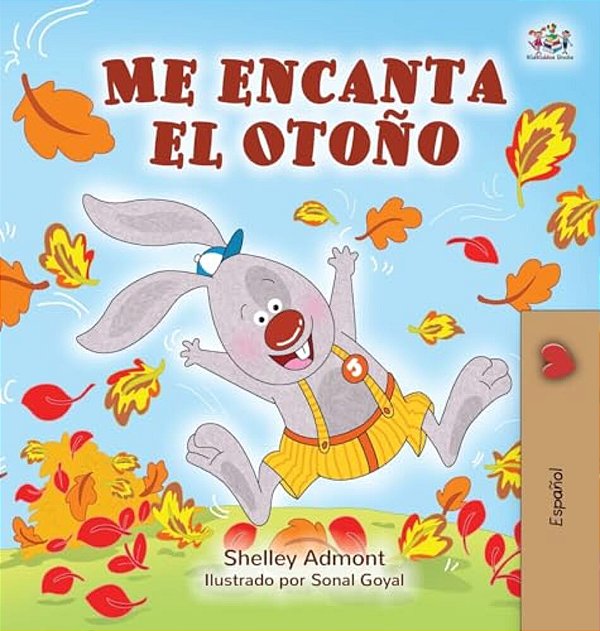 I Love Autumn (Spanish Edition)-..
