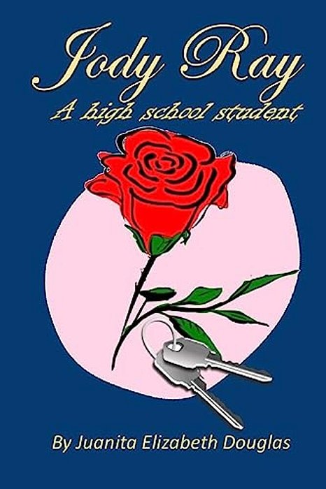Jody Ray: A High School Student-..